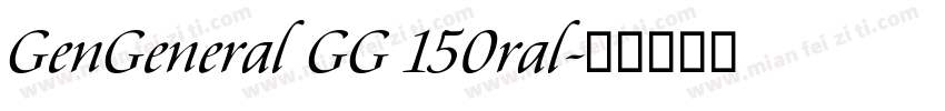 GenGeneral GG 150ral字体转换